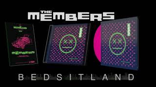 BEDSITLAND - The Members