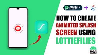 How to create Animated Splash Screen using LottieFlies in Android Studio | Java 