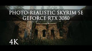 Ultra Modded 'Next Gen' Photo-Realistic 2020 Skyrim SE on RTX 3080 | 4K