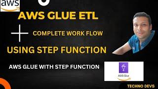 Building ETL Pipeline using AWS Glue and Step Functions