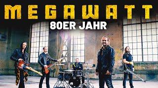 Megawatt – 80er Jahr (Offiziells Musigvideo)