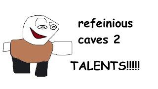 showcase of every collectable talent in roblox refinery caves 2