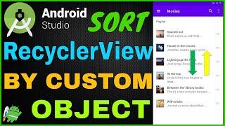 how to sort a RecyclerView item in android studio tutorial 2020