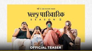 Very Parivarik Season 2 | Official Teaser | A TVF Weekly Show | Premieres on 12th May