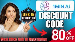 1min Ai Discount Code Get Upto 80% Off On All Plans | 1min Ai Promo Code