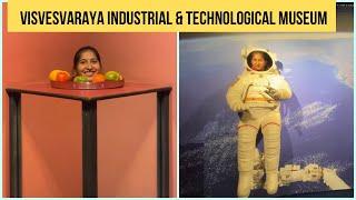 Visvesvaraya Industrial & Technological Museum Bengaluru | Things to do in Bangalore