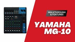 Yamaha MG 10 Review