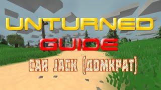 Unturned - Guide - Car jack (Домкрат)