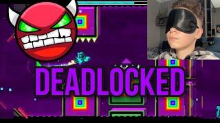 ПРОШЁЛ DEADLOCKED С ЗАКРЫТЫМИ ГЛАЗАМИ!