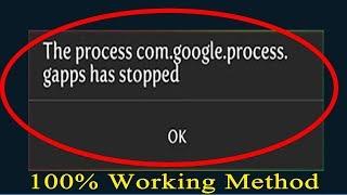 how to fix unfortunately the process com.google.process.gapps has stopped (New Method)