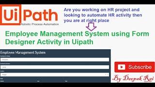 Employee Management System using Form Designer activity in Uipath | RPA Uipath