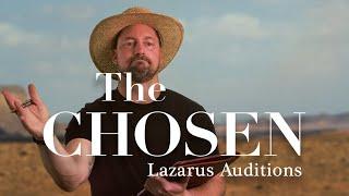 The Chosen: Lazarus Auditions