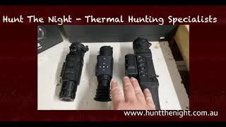 Don't buy a thermal scope without watching this video first! With ben from huntthenight.com.au