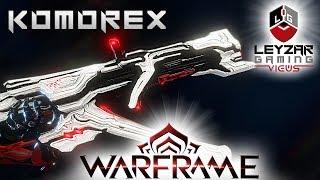 Komorex Build 2019 (Guide) - The Ex-Wife (Warframe Gameplay)