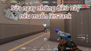 VALORANT - Sửa ngay những điều này để không còn hardstuck