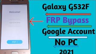 Samsung G532F FRP Bypass l Samsung Grand Prime Plus Google Account Unlock | March 2021