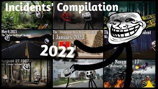 Trollge Incident's Of 2022 | IDH Name Compilation