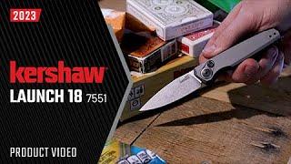 Kershaw Launch 18 - Model 7551