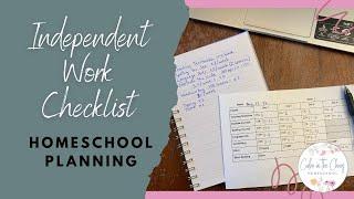 CREATING AN INDEPENDENT WORK CHECKLIST FOR HOMESCHOOL | How I Structure and Encourage Independence