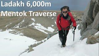 Mentok Range 6,000m Traverse, Ladakh, India