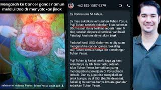 100℅ Kisah nyata " Cancer ganas melalui Doa2 dokter menyatakan jinak " Video ini berisi Layanan Doa2