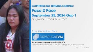 Commercial Breaks of TV5 during Face 2 Face - September 25, 2024 Gap 1