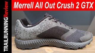 Merrell All Out Crush 2 GTX Preview