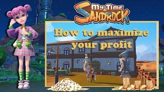 My time at Sandrock, How to maximize your profit, More cash for same amount of work. My Tips