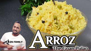 Arroz | Goan Pulao Recipe | Pulao  Rice | Goan Recipe | Simple and Easy Recipe @k2nfamily