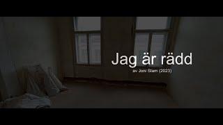 Poesi: Jag är rädd