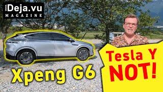 Xpeng G6 Extended Test - Tesla Y NOT