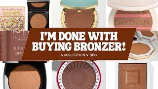 My Makeup Collection! Bronzer - NO MORE FOR ME!