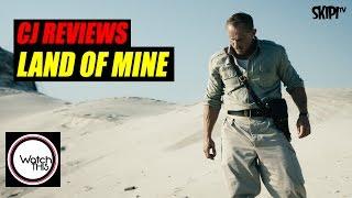 CJ Reviews ‘Land of Mine’ - on WATCH THIS