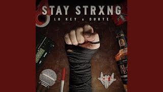 STAY STRXNG