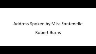 Address Spoken by Miss Fontenelle - Robert Burns