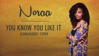 You Know You Like It (Reggae Cover) - Aluna George Song by Booboo'zzz All Stars Feat. Noraa