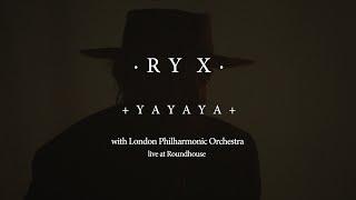 RY X - YaYaYa - Live at the Roundhouse with the London Philharmonic Orchestra