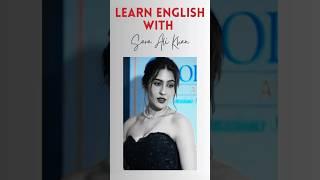 Learn English with Sara Ali Khan