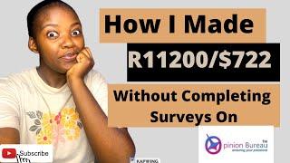 How I made money online| Opinion Bureau Review| High Paying survey| South Africa and World Wide.