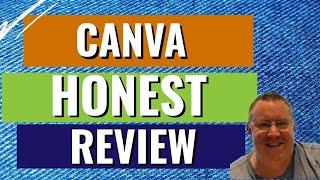 Canva Review 2024 - Honest Demo and Review