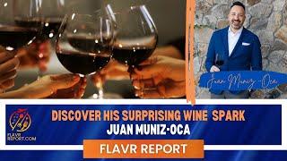 Taste the discovery, the wine that sparked Juan Munoz-Oca 's obsession