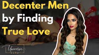 Why Getting Married is the BEST Way to Decenter Men