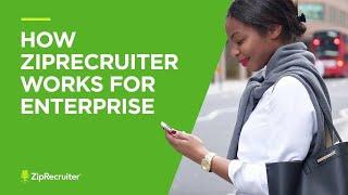 ZipRecruiter｜How ZipRecruiter Works for Enterprise