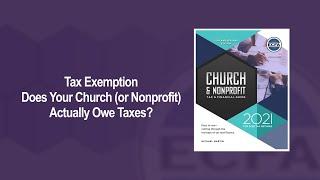 Tax Exemption - Does your Church or Nonprofit actually owe taxes? | Church & Nonprofit Tax Guide