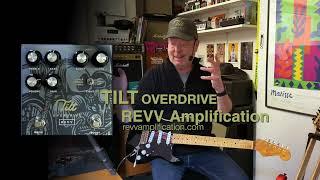 REVV Amps: TILT Overdrive - Shawn Tubbs Signature Overdrive