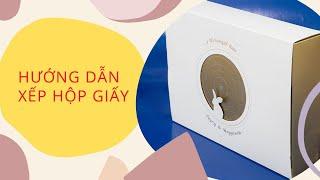 Hướng dẫn xếp hộp giấy đơn giản I Toàn hộp giấy