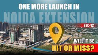 Ace HANEI  | Noida Extension Sector-12 |New Project |Luxurious 3 & 4 BHK