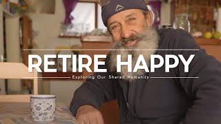 Retire Happy: The ULTIMATE Guide to a Fulfilling Life After 60