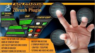 Configure ZBrush startup script with Easy Startup ZBrush Plugin by Artistic Squad