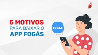 5️⃣ motivos para você baixar agora o App Fogás 